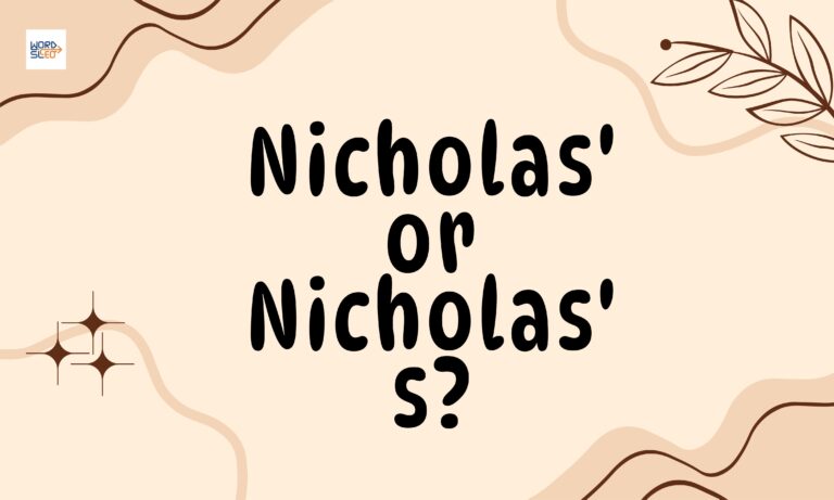 Nicholas' or Nicholas's