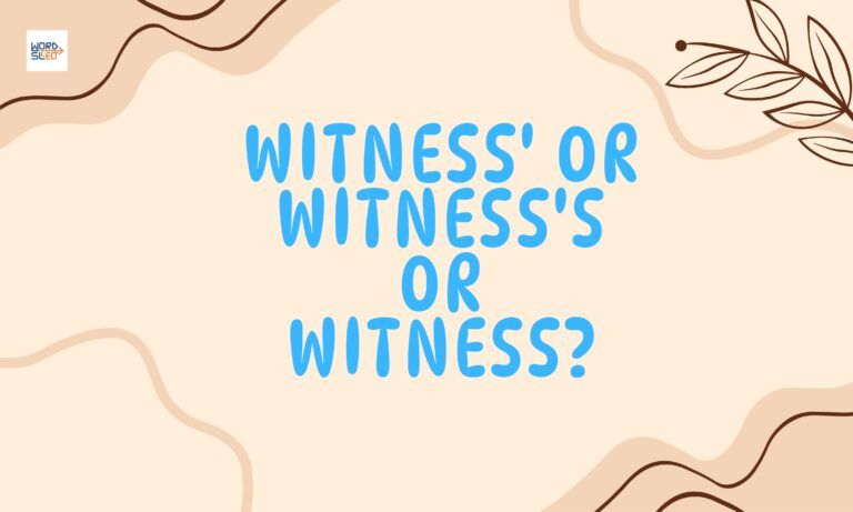 Witness' or Witness's or Witness?